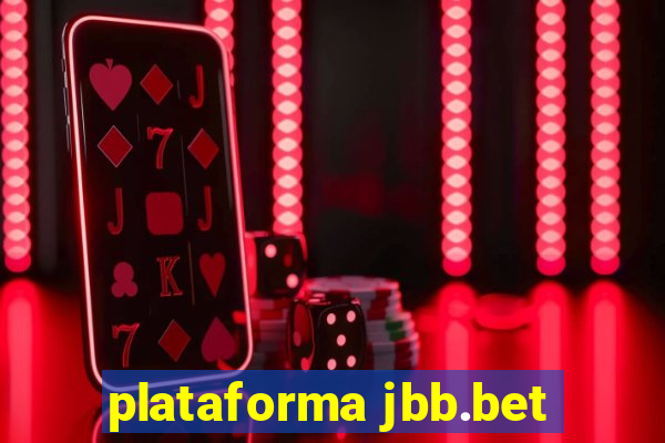 plataforma jbb.bet